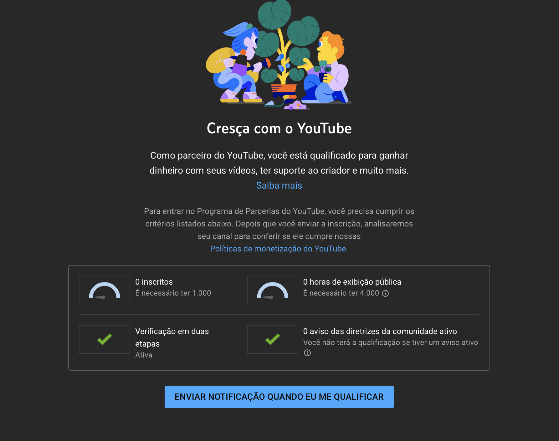 COMO MONETIZAR SEU CANAL NO YOUTUBE